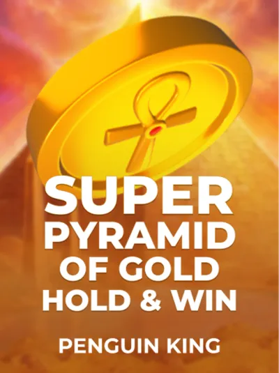 Super Pyramid of Gold_ Hold & Win